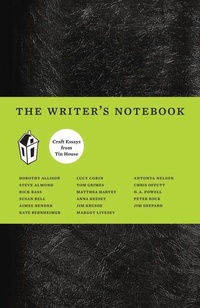 Enlarge image Cover: The Writer's Notebook - Tin House Books