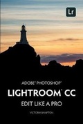 Bild: Adobe Photoshop Lightroom CC - Edit Like a Pro - Lightroom Queen