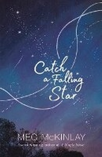 Enlarge image Cover: Catch a Falling Star - Walker Books Australia