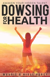 Enlarge image Cover: Dowsing For Health - Sixth Sense Books