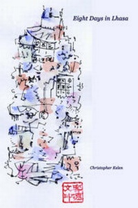 Enlarge image Cover: Eight Days in Lhasa - VIRTUAL ARTISTS COLLECTIVE