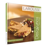 Abbildung von: Desayunos Mexicanos - Ediciones Larousse (MX)