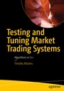 Cover: Testing and Tuning Market Trading Systems - APress
