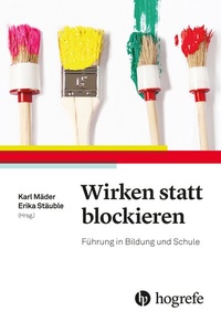 Abbildung von: Wirken statt blockieren - Hogrefe