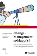 Cover: Change-Management - so klappt's! - Hogrefe