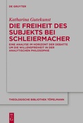 Bild: Die Freiheit des Subjekts bei Schleiermacher - De Gruyter