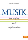 Cover: MUSIK. Ein Streifzug durch 12 Jahrhunderte - B&auml;renreiter