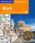 Cover: POLYGLOTT Reisef&uuml;hrer Rom zu Fu&szlig; entdecken - Polyglott