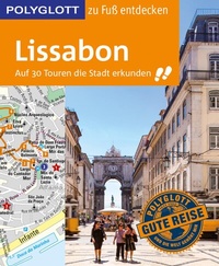Abbildung von: POLYGLOTT Reiseführer Lissabon zu Fuß entdecken - Polyglott