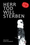 Cover: Herr Tod will sterben - Connewitzer Vlgsbuchhdlg