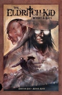 Enlarge image Cover: The Eldritch Kid - Gestalt Publishing Pty Ltd