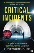 Cover: Critical Incidents - Fourth Estate Ltd