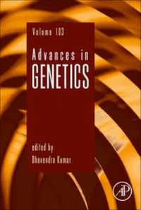 Enlarge image Cover: Advances in Genetics: Volume 103 - Academic Press