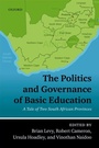 Cover: The Politics and Governance of Basic Education - OUP eBook