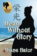Cover: Dead Without Glory - Books We Love Ltd.;Gilda Wright Mystery