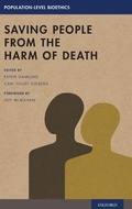 Cover: Saving People from the Harm of Death - Oxford University Press Inc