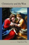 Cover: Christianity and the West - The Institute for the Psychological Sciences Press