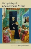 Cover: The Psychology of Character and Virtue - The Institute for the Psychological Sciences Press