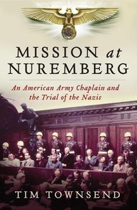 Enlarge image Cover: Mission at Nuremberg - Collins