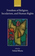 Cover: Freedom of Religion, Secularism, and Human Rights - Oxford University Press