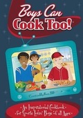 Cover: Boys Can Cook Too! - South Paw Publishing