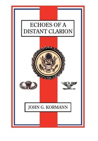 Abbildung von: Echoes of A Distant Clarion - New Academia Publishing, LLC