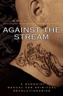 Cover: Against the Stream - Collins
