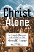 Cover: Christ Alone - Edenridge Press
