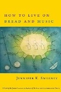Cover: How to Live on Bread and Music - Perugia Press