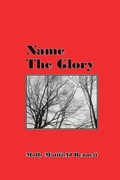 Cover: Name The Glory - ISCSPress