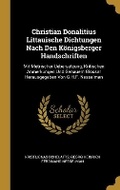 Cover: Christian Donalitius Littauische Dichtungen Nach Den Koenigsberger Handschriften - Wentworth Press