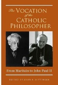 Cover: The Vocation of the Catholic Philosopher - American Maritain Association