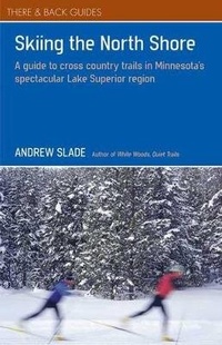 Enlarge image Cover: Skiing the North Shore - There And Back Books