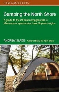 Enlarge image Cover: Camping the North Shore - There and Back Books