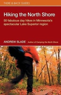 Enlarge image Cover: Hiking the North Shore - There and Back Books