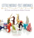 Cover: Little Needle-Felt Animals - HarperCollins