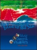 Cover: Blue Is The Sea - Pentatonic Press
