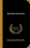 Cover: Das Recht Von Gortyn - Wentworth Press