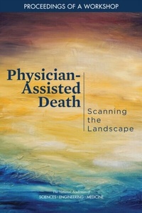 Abbildung von: Physician-Assisted Death - National Academies Press