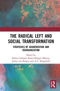 Enlarge image Cover: The Radical Left and Social Transformation - Routledge