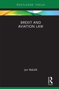 Cover: Brexit and Aviation Law - Routledge