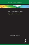 Cover: Muslim and Jew - Routledge
