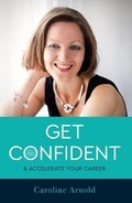 Cover: Get Confident and Accelerate Your Career - Hullo Creative Ltd