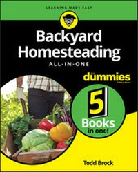 Enlarge image Cover: Backyard Homesteading All-in-One For Dummies - Wiley-Scrivener