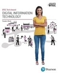 Cover: BTEC Tech Award Digital Information Technology Student Book - Pearson Education Limited
