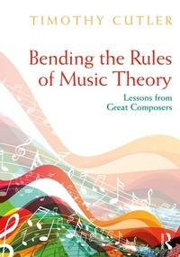 Abbildung von: Bending the Rules of Music Theory - Routledge
