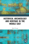 Cover: Historical Archaeology and Heritage in the Middle East - Routledge