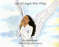 Enlarge image Cover: Not All Angels Have Wings - Our Rainbow Press