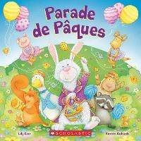 Enlarge image Cover: Parade de Paques - Scholastic