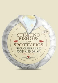 Enlarge image Cover: Stinking Bishops and Spotty Pigs - Amberley Publishing